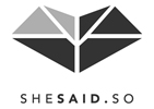 She Said So Logo